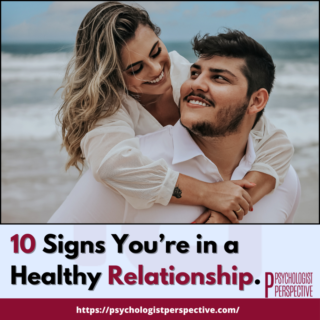 signs you’re in a Healthy Relationship: